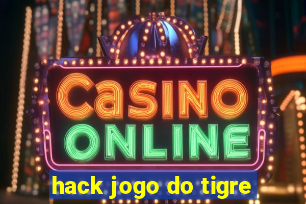 hack jogo do tigre